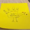 I taught the kids to make "hand turkeys" where they wrote what they were thankful for on each finger