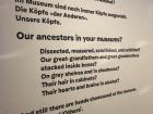 Racism is something that has garnered a lot of discussion - this is an exhibition at a museum in Dresden