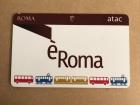 My monthly public transportation pass; "è Roma" means "is Rome"