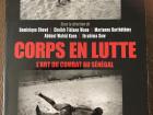 Bodies in Wrestling--The Art of Combat in Senegal: great collection of essays by scholars who study Senegalese wrestling